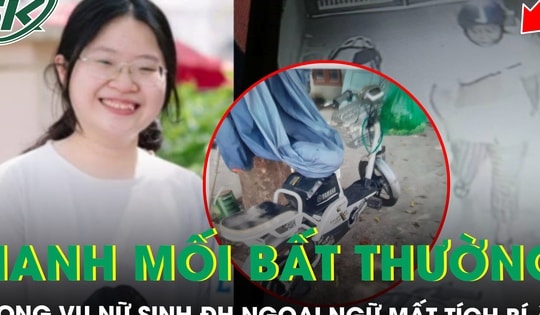 Nữ sinh ĐH Ngoại ngữ mất tích bí ẩn sau mâu thuẫn với bạn, mẹ nạn nhân hé lộ nhiều điểm bất thường