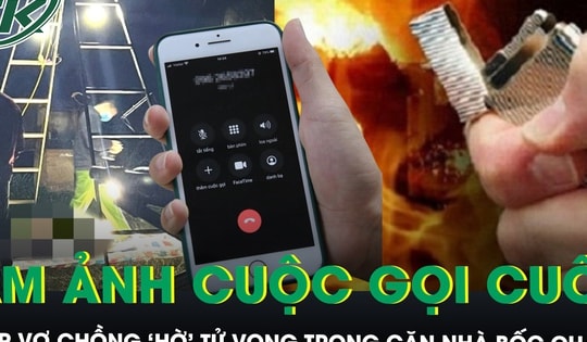 Hai người tử vong trong căn nhà khóa trái bốc cháy dữ dội, ám ảnh cuộc gọi cuối của người chồng