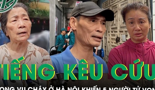 Người dân kể lại phút bất lực trước tiếng kêu cứu trong vụ cháy ở Hà Nội khiến 5 người tử vong