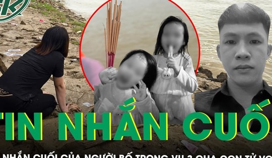 Vụ nghi bố ôm con nhảy sông ở Nghệ An: Hé lộ tin nhắn cuối của người bố với cô giáo của con