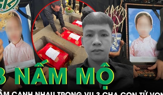 Tang thương 3 nấm mộ nằm cạnh nhau và nước mắt người ở lại trong bi kịch 3 cha con tử vong ở Nghệ An