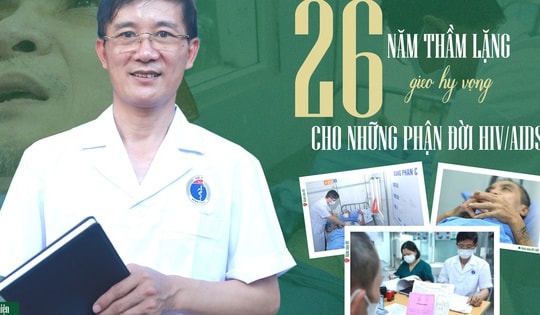 26 năm thầm lặng gieo hy vọng cho những phận đời  HIV/AIDS