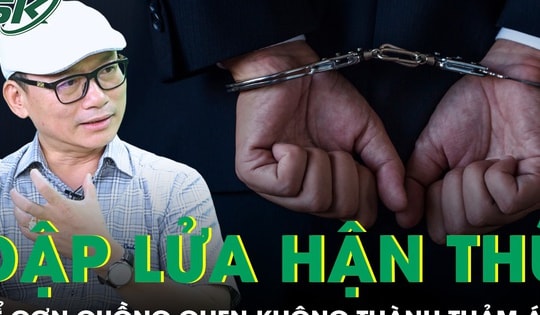 Dập tắt lửa hận thù để cơn cuồng ghen không còn cơ hội biến thành thảm án (Phần cuối)