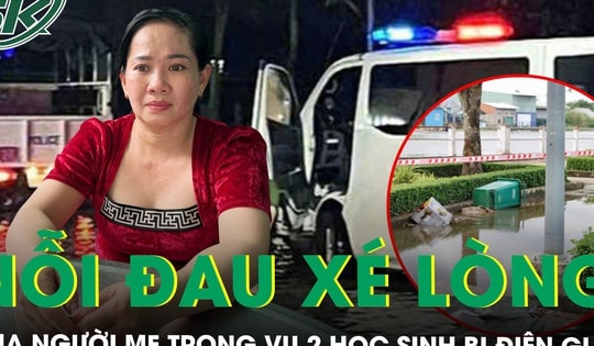 Nỗi đau xé lòng của người mẹ mất con trai trong vụ 2 học sinh bị điện giật tử vong ở công viên Cần Thơ