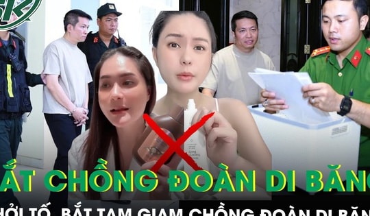 Khởi tố, bắt tạm giam Nguyễn Quốc Vũ - chồng Đoàn Di Băng trong vụ kem chống nắng giả