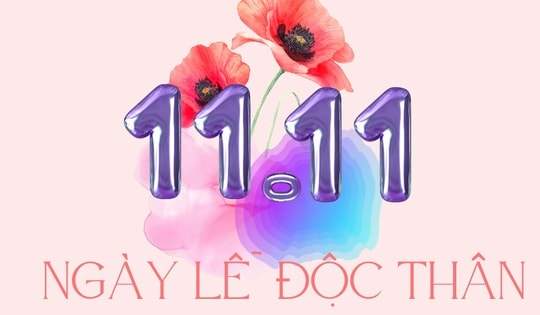 Ý nghĩa và nguồn gốc ngày lễ độc thân 11/11 chính xác nhất