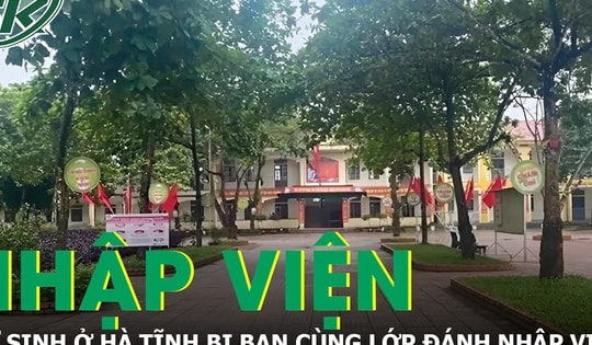 Nữ sinh ở Hà Tĩnh bị bạn cùng lớp đánh nhập viện
