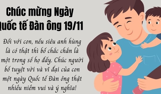 Lời chúc ngày Quốc tế Đàn ông 19/11 kính tặng bố ý nghĩa nhất