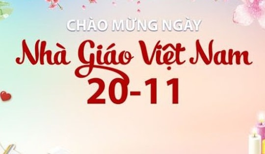 Ý nghĩa và nguồn gốc ngày Nhà giáo Việt Nam 20/11 chính xác