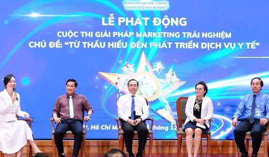 Bệnh viện Đại học Y Dược Thành phố Hồ Chí Minh phát động Cuộc thi 'Marketing Trải nghiệm: Từ thấu hiểu đến phát triển dịch vụ y tế'