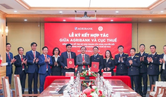 Agribank và Cục Thuế ký kết hợp tác, đồng hành hỗ trợ hộ kinh doanh sẵn sàng chuyển đổi từ phương pháp thuế khoán sang thuế kê khai