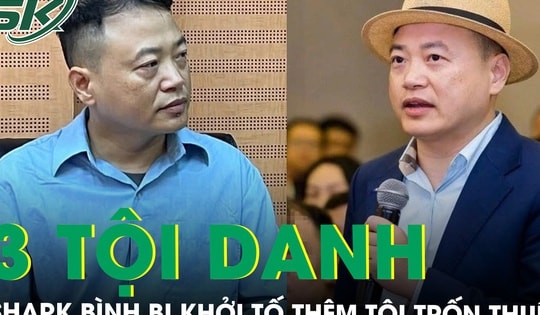 Shark Bình bị khởi tố thêm tội trốn thuế, tổng cộng 3 tội danh