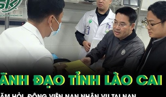 Vụ lật xe 18 người thương vong: Chủ tịch UBND tỉnh Lào Cai thăm hỏi, động viên các nạn nhân