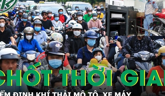 Chốt thời gian kiểm định khí thải mô tô, xe máy