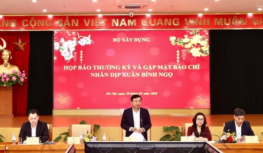 Phát triển cao tốc, nhà ở xã hội là nhiệm vụ trọng tâm của Bộ Xây dựng năm 2026