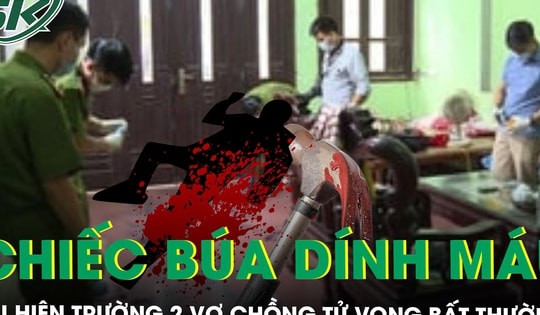 Con dâu bàng hoàng phát hiện bố mẹ chồng tử vong tại nhà riêng, hiện trường có búa và vết máu