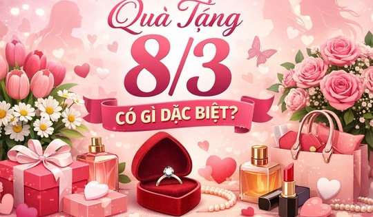 Quà tặng 8/3 năm nay có gì đặc biệt?