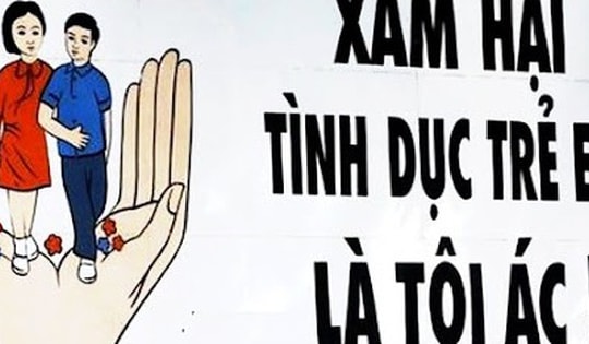 Nhiều vụ xâm hại trẻ em có tính chất tàn độc của tội phạm tình dục