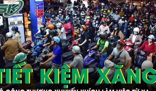 Bộ Công Thương khuyến khích doanh nghiệp cho nhân viên làm việc online để tiết kiệm xăng dầu