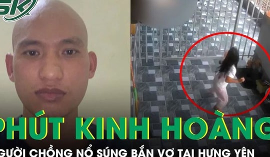 Phút kinh hoàng của bé gái chứng kiến gã đàn ông nổ súng bắn vợ tại Hưng Yên