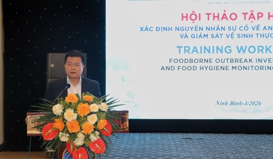 Nâng cao năng lực nhận diện và giám sát, xử lý sự cố an toàn thực phẩm