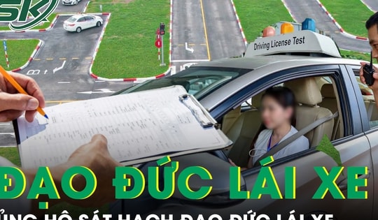 Đề xuất bổ sung tiêu chí đạo đức vào sát hạch lái xe