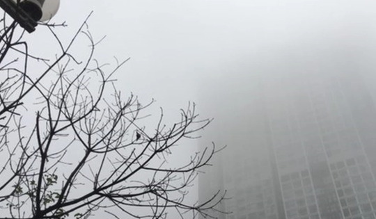 Miền Bắc tăng nhiệt mạnh, sương mù vào sáng sớm