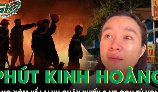 Hàng xóm bàng hoàng kể lại thời điểm lửa bùng lên quán ăn khiến 2 mẹ con tử vong thương tâm