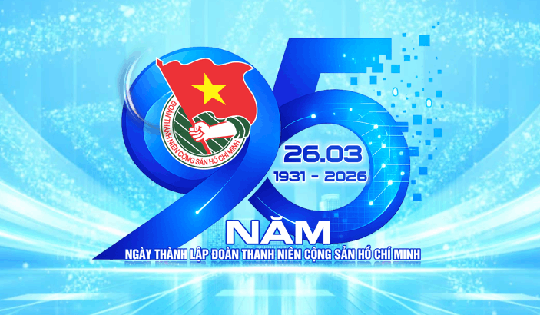 Ý nghĩa và nguồn gốc ngày thành lập Đoàn TNCS Hồ Chí Minh 26/3 chính xác