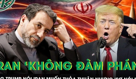 Iran tuyên bố ‘không đàm phán’ với Mỹ, ông Trump nói Iran rất muốn thỏa thuận nhưng ‘sợ nói ra’