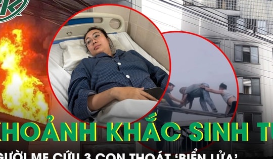 Khoảnh khắc sinh tử người mẹ cứu 3 con thoát ‘biển lửa’ trong căn nhà 7 tầng ở Hà Nội