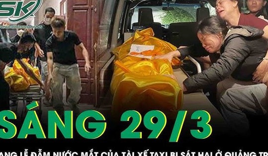 Sáng 29/3: Tang lễ đẫm nước mắt của tài xế taxi bị sát hại, vợ khóc nghẹn nhớ lại lời cuối của chồng