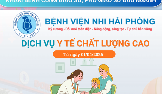 Khám bệnh cùng giáo sư, phó giáo sư đầu ngành tại Bệnh viện Nhi Hải Phòng: Cơ hội tiếp cận dịch vụ y tế chất lượng cao ngay tại địa phương