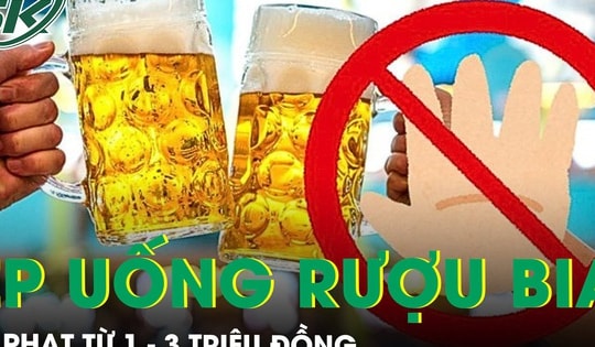 Ép buộc người khác uống rượu bia bị phạt tới 3 triệu đồng