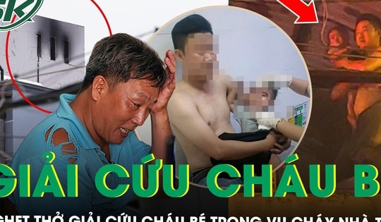 Khoảnh khắc nghẹt thở thả cháu bé từ lầu cao xuống, giải cứu thành công trong vụ cháy nhà trọ ở TP.HCM