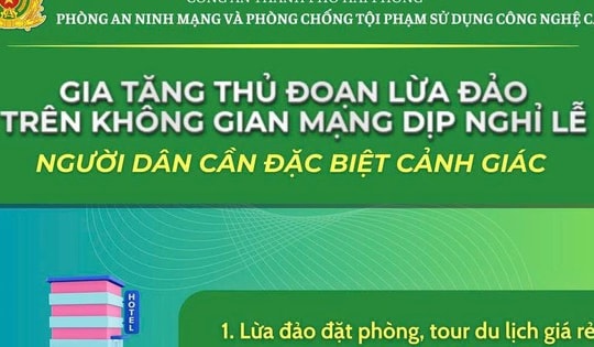 Công an Hải Phòng cảnh báo các thủ đoạn lừa đảo phổ biến dịp nghỉ lễ 30/4 - 1/5