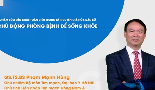 'Chăm sóc sức khỏe toàn diện trong kỷ nguyên già hóa dân số: Chủ động phòng bệnh để sống khỏe'