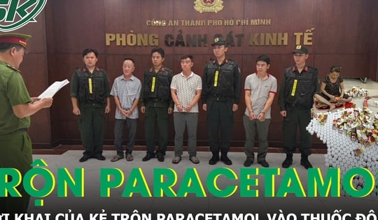 Lời khai phơi bày sự thật về đường dây sản xuất thuốc đông y giả trộn Paracetamol
