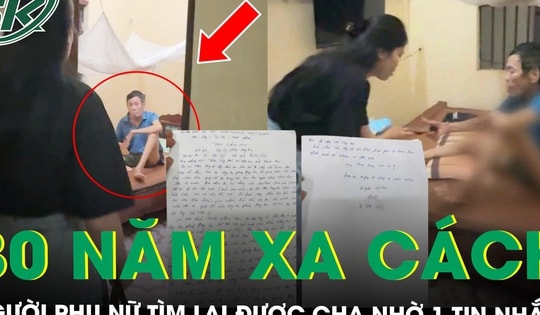 Cuộc đoàn tụ đẫm nước mắt sau hơn 30 năm xa cách của người cha già và con gái nhờ một tin nhắn