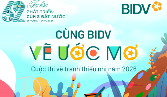 Cuộc thi tranh thiếu nhi 'Cùng BIDV vẽ ước mơ'
