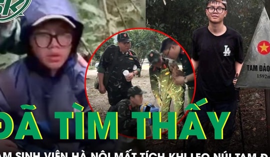 Tìm thấy nam sinh viên Hà Nội mất tích khi leo núi Tam Đảo, tình hình lúc phát hiện ra sao?