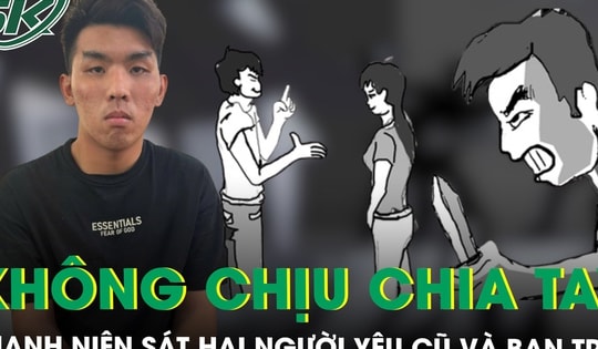 Không chấp nhận chia tay, nam thanh niên dùng dao đâm tử vong người yêu cũ và bạn trai
