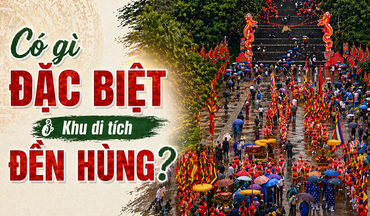 Có gì đặc biệt ở khu di tích Đền Hùng?