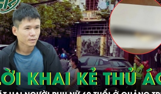 Sát hại người phụ nữ 60 tuổi ở Quảng Trị: Kẻ thủ ác khai gì sau khi bị bắt?