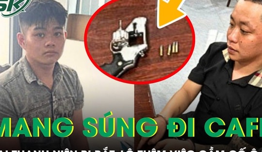 Bắn thử súng rồi mang ra quán cà phê, hai thanh niên bị bắt, lộ thêm vụ cầm cố ô tô gần 1 tỷ