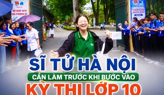 Sĩ tử Hà Nội cần làm trước kỳ thi vào lớp 10