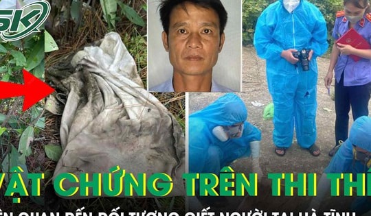 Công an thông tin về vật chứng trên thi thể liên quan đến đối tượng giết người tại Hà Tĩnh