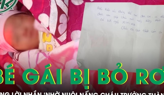 Xót xa bé gái bị bỏ rơi trong đêm cùng lời nhắn ‘nhờ nuôi nấng cháu trưởng thành’