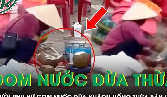 Xác minh người phụ nữ gom nước dừa khách uống thừa bán lại ở bãi biển Thịnh Long