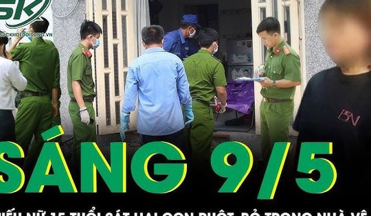 Điều tra vụ thiếu nữ 15 tuổi sát hại con ruột, bỏ trong nhà vệ sinh của người dân ở Đắk Lắk